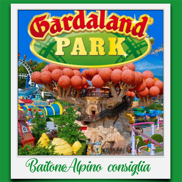 BaitoneAlpino Consiglia: Gardaland